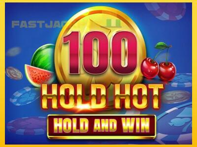 Hrací automat 100 Hold Hot Hold and Win so šancou vyhrať