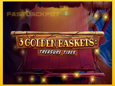 Hrací automat 3 Golden Baskets: Treasure Tides so šancou vyhrať