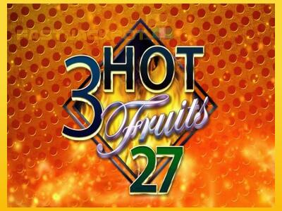 Hrací automat 3 Hot Fruits 27 so šancou vyhrať