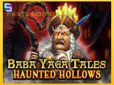 Hrací automat Baba Yaga Tales - Haunted Hollows so šancou vyhrať