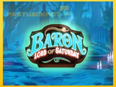 Hrací automat Baron Lord of Saturday so šancou vyhrať