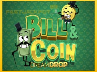 Hrací automat Bill & Coin Dream Drop so šancou vyhrať