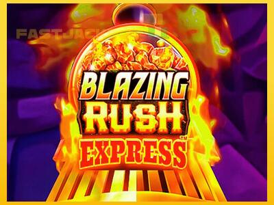 Hrací automat Blazing Rush Express so šancou vyhrať