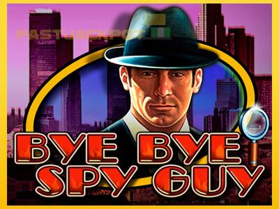 Hrací automat Bye Bye Spy Guy so šancou vyhrať