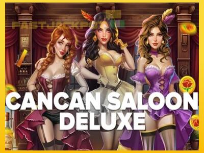 Hrací automat Cancan Saloon Deluxe so šancou vyhrať