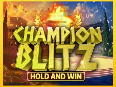 Hrací automat Champion Blitz Hold and Win so šancou vyhrať