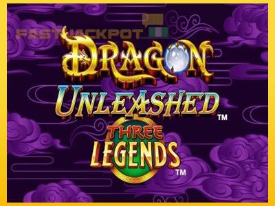 Hrací automat Dragon Unleashed - Three Legends so šancou vyhrať