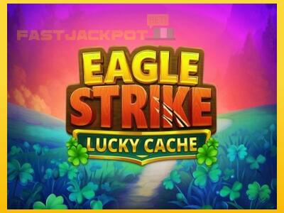 Hrací automat Eagle Strike Lucky Cache so šancou vyhrať