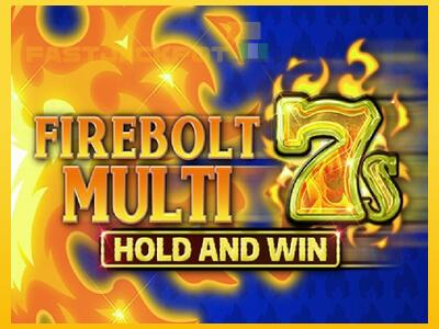 Hrací automat Firebolt Multi 7s Hold and Win so šancou vyhrať