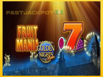 Hrací automat Fruit Mania Golden Nights so šancou vyhrať