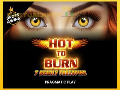 Hrací automat Hot to Burn - 7 Deadly Free Spins so šancou vyhrať