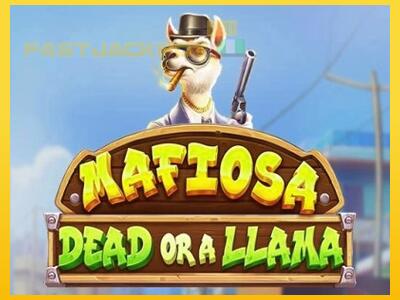 Hrací automat Mafiosa Dead or a Llama so šancou vyhrať