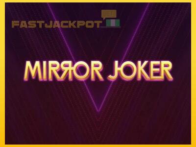 Hrací automat Mirror Joker so šancou vyhrať