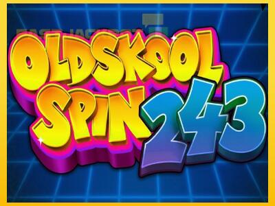 Hrací automat Oldskool Spin 243 so šancou vyhrať