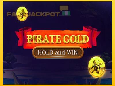 Hrací automat Pirate Gold Hold and Win so šancou vyhrať