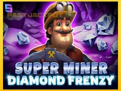 Hrací automat Super Miner - Diamond Frenzy so šancou vyhrať