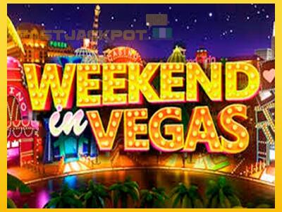 Hrací automat Weekend In Vegas so šancou vyhrať