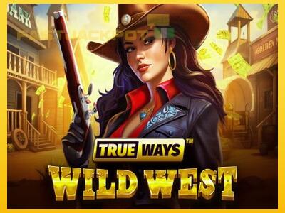 Hrací automat Wild West Trueways so šancou vyhrať